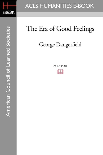 The Era of Good Feelings