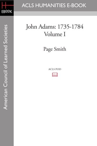 John Adams 1735-1784 Volume I