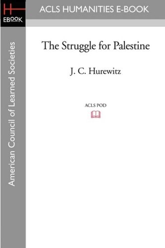 The Struggle for Palestine