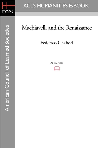 Machiavelli and the Renaissance