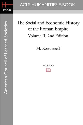 The Social and Economic History of the Roman Empire Volume II 2nd Edition