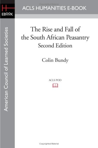 The Rise and Fall of the South African Peasantry