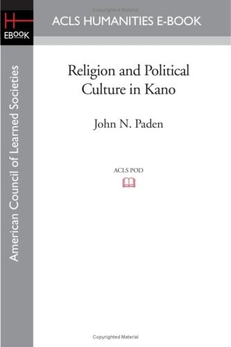Religion and Political Culture in Kano