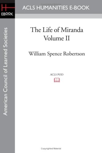 The Life of Miranda Volume II