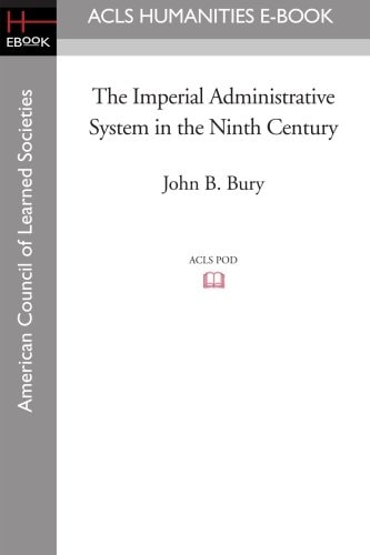 The Imperial Administrative System in the Ninth Century