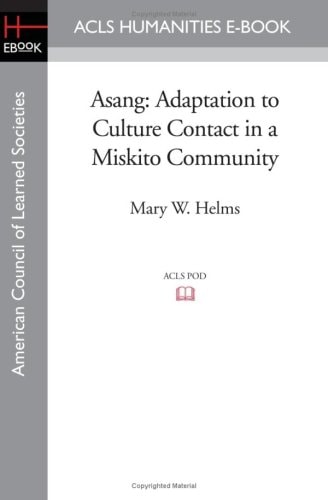 Asang Adaptation to Culture Contact in a Miskito Community