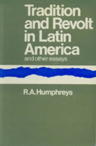 Tradition and Revolt in Latin Americ