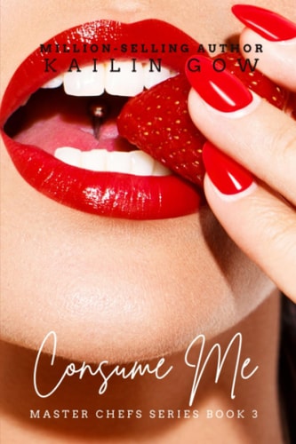 Consume Me - an International Erotic Love Story