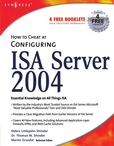 How to Cheat at Configuring ISA Server 2004
