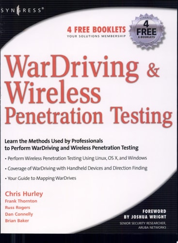 WarDriving and Wireless Penetration Testing