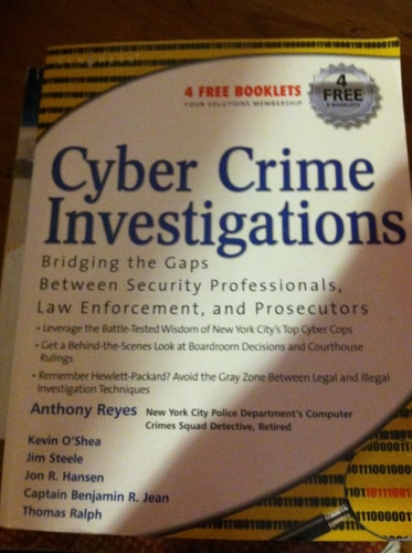 Cyber Crime Investigations Bridging the Gaps Between Security Professionals, Law Enforcement, and Prosecutors