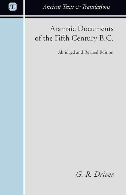Aramaic Documents of the Fifth Century B.C.