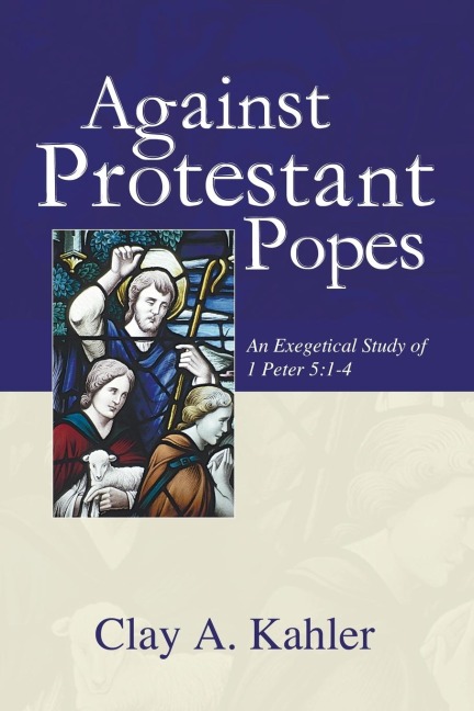 Against Protestant Popes