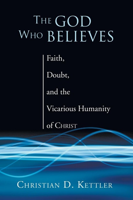 The God Who Believes