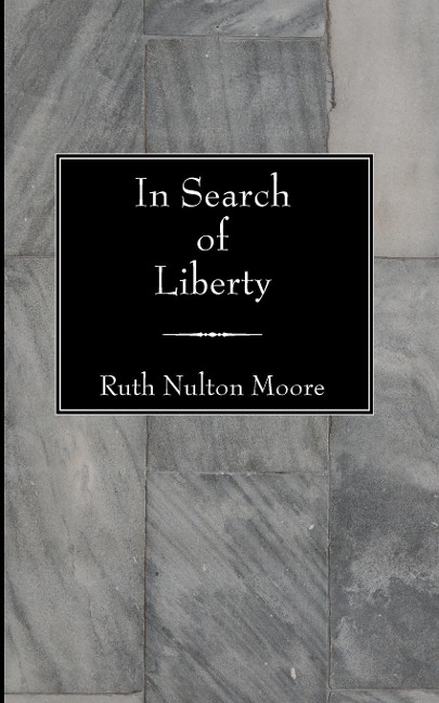 In Search of Liberty