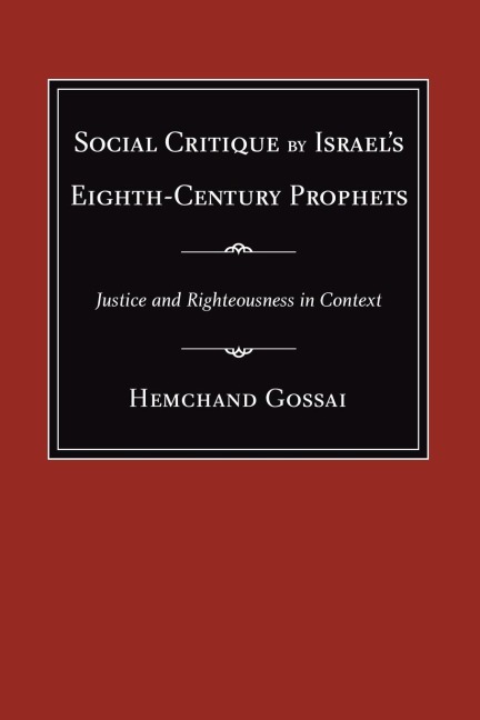 Social Critique by Israels Eighth-Century Prophets
