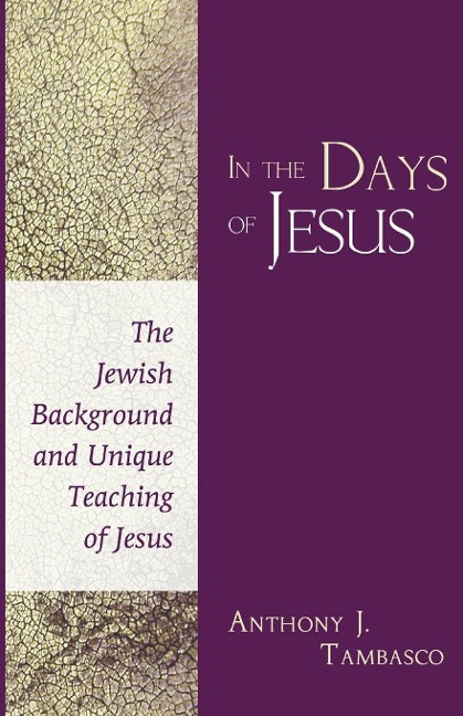 In the Days of Jesus