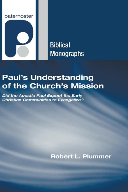 Pauls Understanding of the Churchs Mission