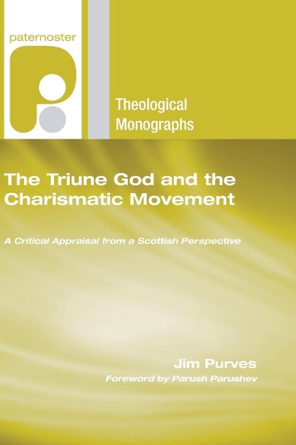 The Triune God and the Charismatic Movement