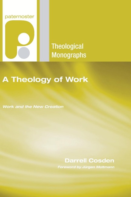 A Theology of Work
