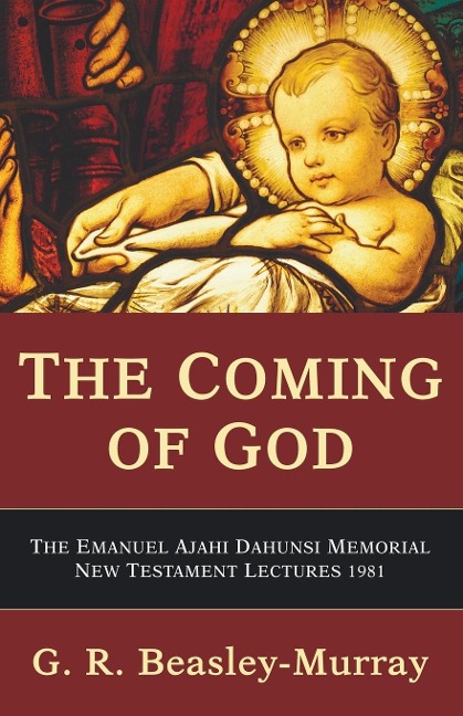 The Coming of God