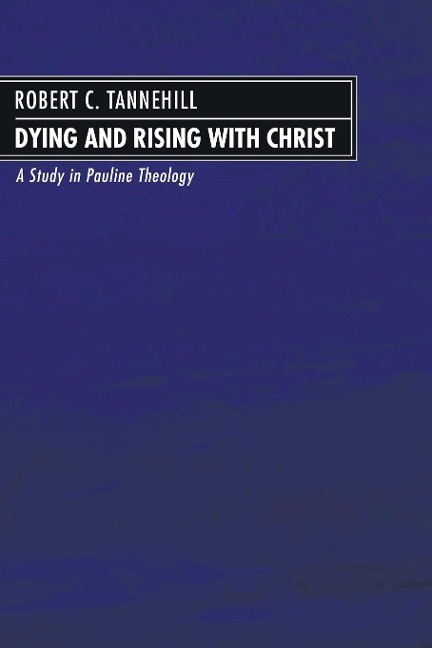 Dying and Rising with Christ
