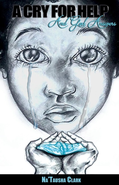 A Cry For Help: And God Answers