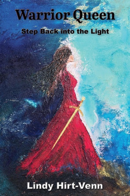 Warrior Queen: Step Back into the Light