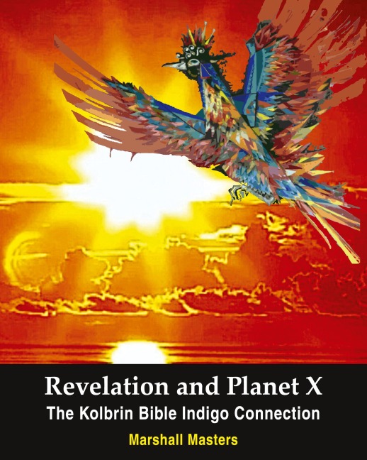 Revelation and Planet X: The Kolbrin Bible Indigo Connection