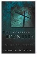 Rediscovering Identity