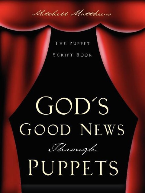Gods Good News Through Puppets