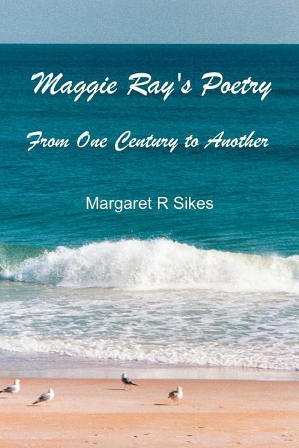 Maggie Ray's Poetry