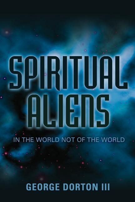 Spiritual Aliens