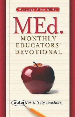MEd. Monthly Educators' Devotional