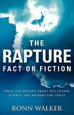 The Rapture: Fact or Fiction