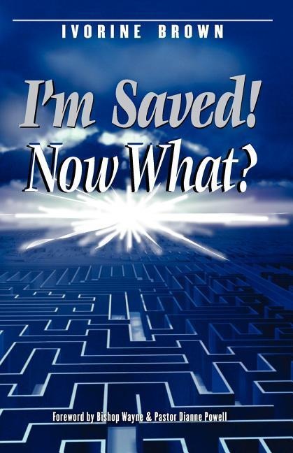 Im Saved! Now What?