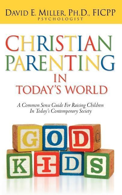 Christian Parenting In Todays World