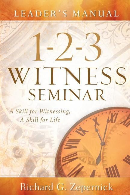 1-2-3 Witness Seminar Leaders Manual