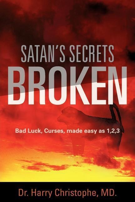 Satans Secrets Broken