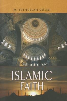 Essentials of The Islamic Faith