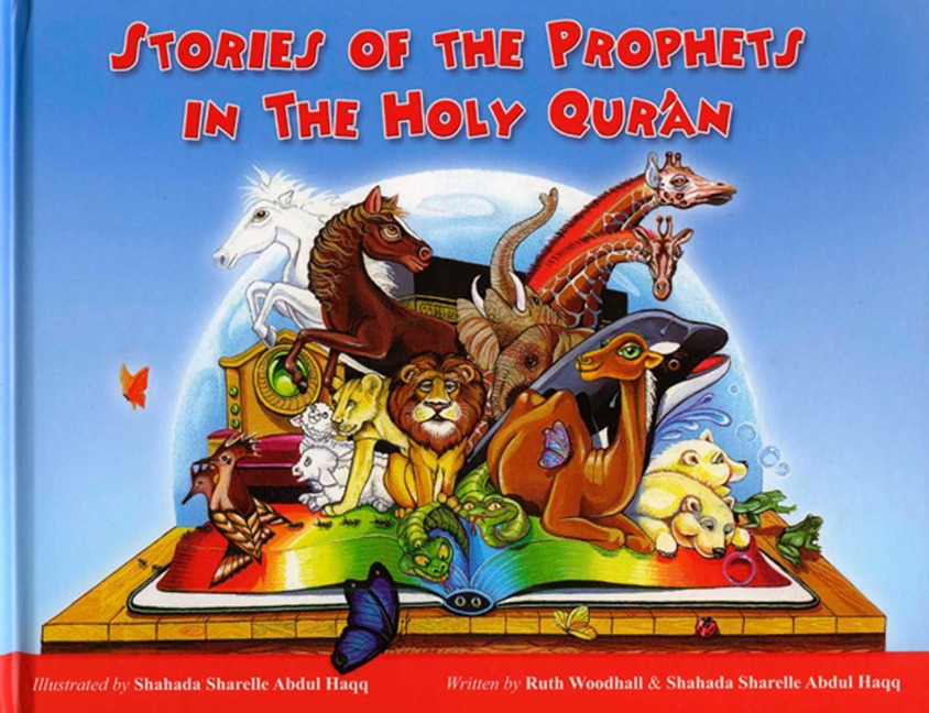 Stories of the Prophets in the Holy Quran