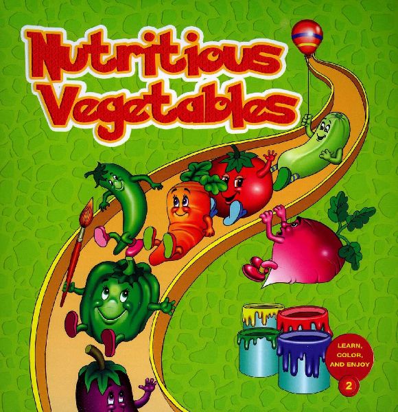 Nutritious Vegetables: Learn and Color Series
