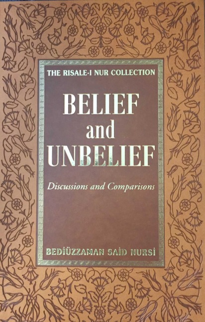 Belief and Unbelief: Discussions and Comparisons