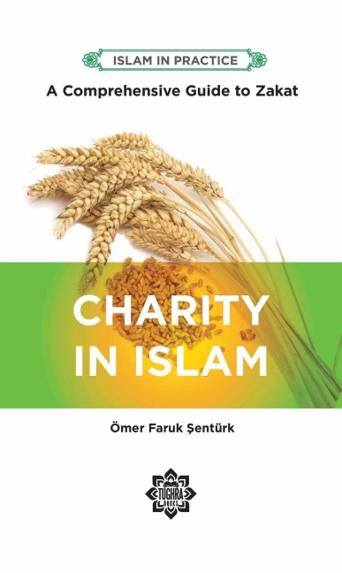 Charity in Islam: Comprehensive Guide to Zakat