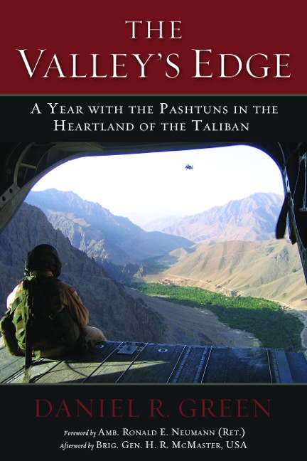 The Valleys Edge: A Year with the Pashtuns in the Heartland of the Taliban