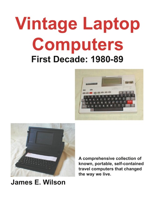 Vintage Laptop Computers: First Decade: 1980-89