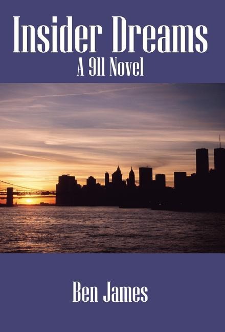 Insider Dreams: A 911 Novel