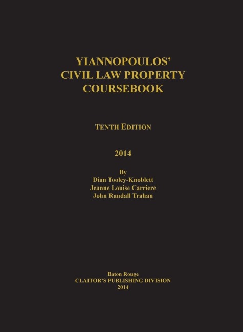 Yiannopoulos Civil Law Property 10th edition