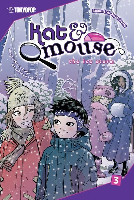 Kat & Mouse, Volume 3: The Ice Storm: The Ice Storm Volume 3