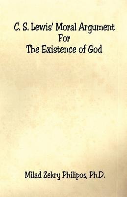 C. S. Lewis Moral Argument for the Existence of God